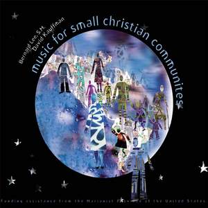 Bernard J. Lee_David Kauffman: Music for Small Christian Communities