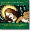 Stephen Petrunak: Catholic Classics, Volume 10
