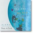 Paul A. Tate: Seasons of Grace Volume 3