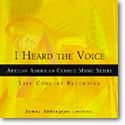 James Abbington: I Heard the Voice