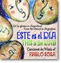 Pablo D. Sosa: Este es el Dia / This Is the Day