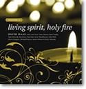 David Haas: Living Spirit, Holy Fire - Volume 2 (2-CD set)