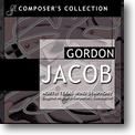 Eugene M. Corporon: Composer's Collection: Gordon Jacob