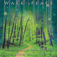 Adam M.L. Tice_Sally Ann Morris: Walk in Peace