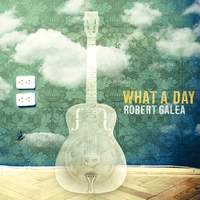 Robert Galea: What a Day