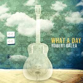Robert Galea: What a Day