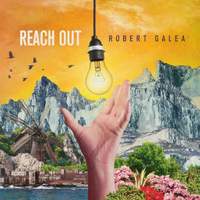 Robert Galea: Reach Out