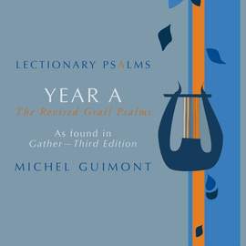 Michel Guimont: Lectionary Psalms - Michel Guimont