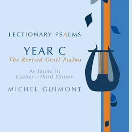 Michel Guimont: Lectionary Psalms - Michel Guimont