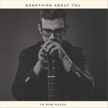 Robert Galea: Something about You