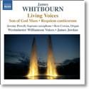 James Jordan: Living Voices: The Music of James Whitbourn
