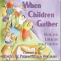 Vivian E Williams: When Children Gather