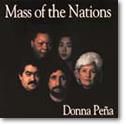 Donna Pena: Mass of the Nations