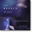 Stephen Petrunak: Breath of God