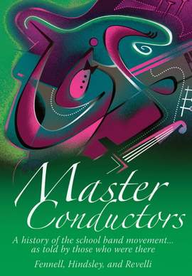 Dennis W. Fisher: History of the School Band Movement