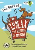 John M. Feierabend: Best of Lomax, The Hound of Music