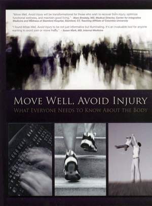 Barbara Conable: Move Well, Avoid Injury