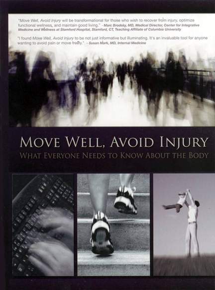 Barbara Conable: Move Well, Avoid Injury
