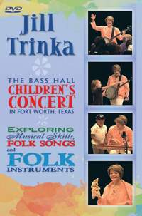 Jill Trinka: Jill Trinka: The Bass Hall Children's Concerts