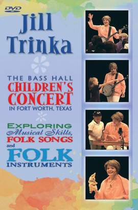 Jill Trinka: Jill Trinka: The Bass Hall Children's Concerts
