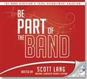 Scott Lang: Be Part of the Band