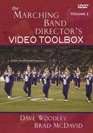 Dave Woodley_Bradley McDavid: The Marching Band Director's Video Toolbox, Vol. 2