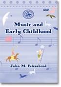 John M. Feierabend: Music and Early Childhood