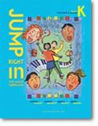 Edwin E. Gordon: Jump Right In Kindergarten Teacher's Guide Book