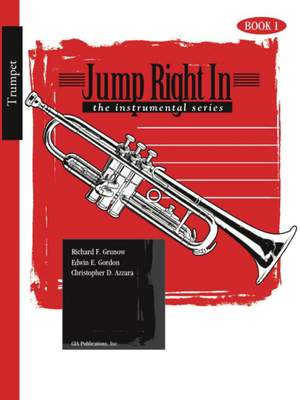 Richard F. Grunow: Jump Right In - Trumpet Book 1