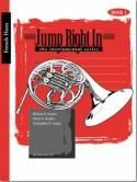 Richard F. Grunow: Jump Right In - French Horn 1