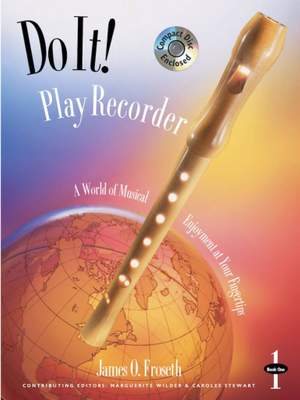 James O. Froseth_Marguerite Wilder: Do It! Play Recorder!