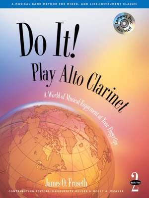 James O. Froseth: Do It! Play Alto Clarinet - Book 2