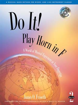 James O. Froseth: Do It! Play French Horn - Book 2