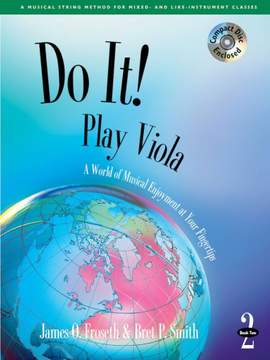 James O. Froseth_Bret Smith: Do It! Play Viola Book 2