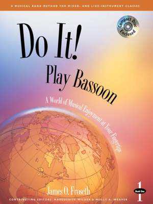 James O. Froseth: Do It! Play Bassoon Book 1