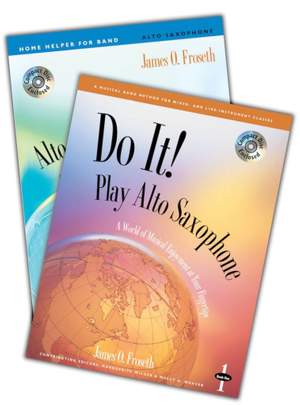 James O. Froseth: Do It! Alto Saxophone package
