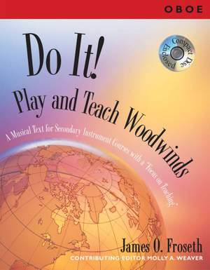 James O. Froseth: Do It! Play and Teach Oboe