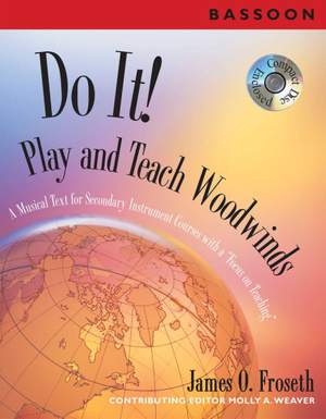 James O. Froseth: Do It! Play and Teach Bassoon