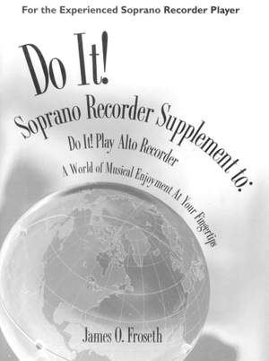 James O. Froseth: Do It! Alto Recorder Supplement