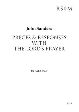 John Sanders: Preces and Responses with The Lord's Prayer