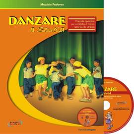 Maurizio Padovan: Danzare A Scuola