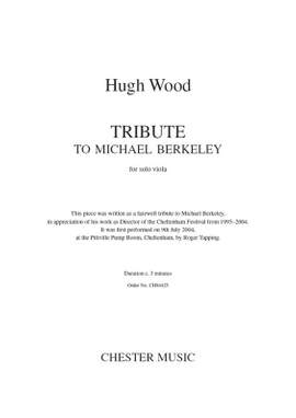Hugh Wood: Tribute To Michael Berkeley