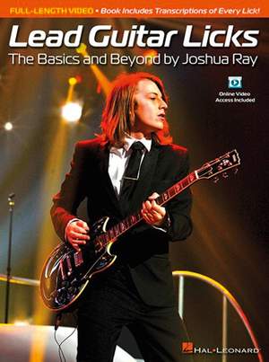Lead Guitar Licks: The Basics And Beyond By Joshua Ray (Book/Online Video)