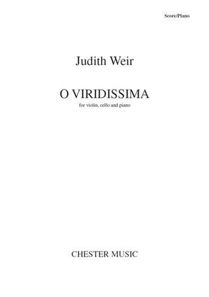 Judith Weir: O Viridissima