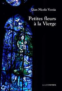 Vessia, G N: Petites fleurs à la Vierge
