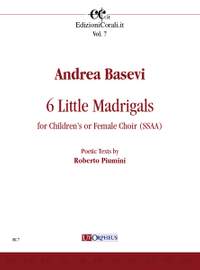 Basevi, A: 6 Little Madrigals
