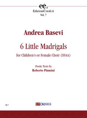Basevi, A: 6 Little Madrigals