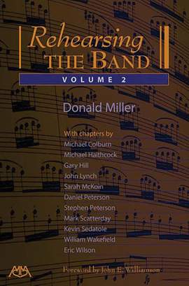 Donald Miller: Rehearsing the Band, Vol. 2