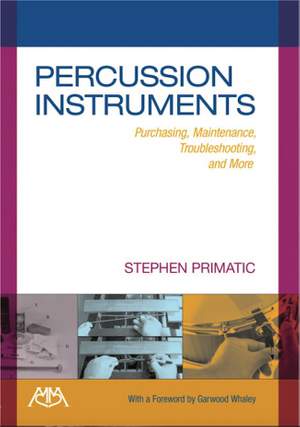 Stephen Primatic: Percussion Instruments