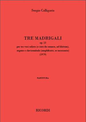 Sergio Calligaris: Tre madrigali op. 13